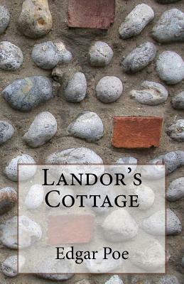 Landor's Cottage by Edgar Allan Poe