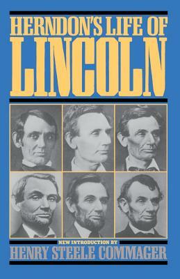 Herndon's Life of Lincoln by William H. Herndon, Jesse Weik