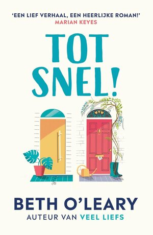 Tot snel by Beth O'Leary