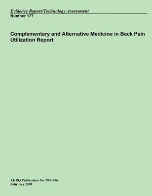 Complementary and Alternative Medicine in Back Pain Utilization Report by U. S. Department of Heal Human Services