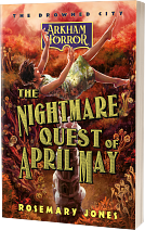 The Nightmare Quest of April May by Rosemary Jones