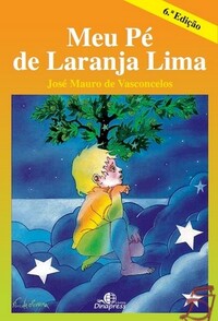 Meu Pé de Laranja Lima by José Mauro de Vasconcelos