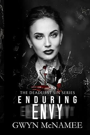 Enduring Envy by Gwyn McNamee