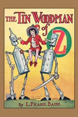 The Tin Woodman of OZ by L. Frank Baum