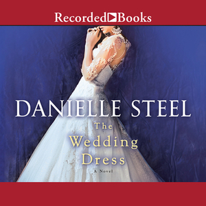 The Wedding Dress by Danielle Steel