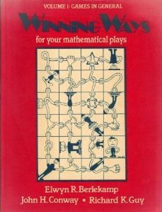 Winning Ways for your mathematical plays. Volume 1: Games in General by John H. Conway, Richard K. Guy, Elwyn R. Berlekamp