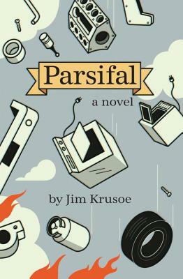 Parsifal by Jim Krusoe