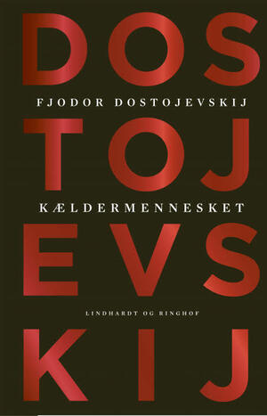 Kældermennesket by Fyodor Dostoevsky