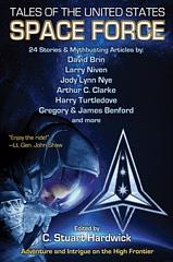 Tales of the United States Space Force by C. Stuart Hardwick