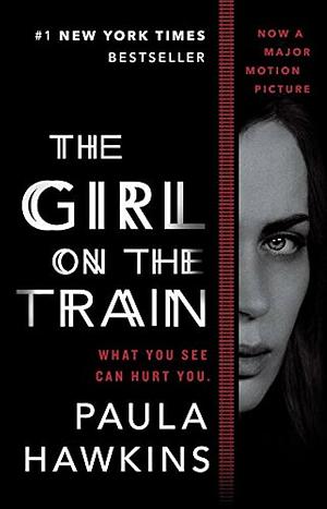 The Girl on the Train by Paula Hawkins