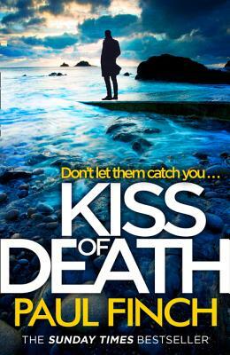 Kiss of Death by Paul Finch