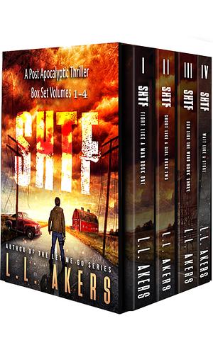 The SHTF Omnibus Series Books 1-4: A Post-Apocalyptic Thriller by L.L. Akers, Kevin Pierce