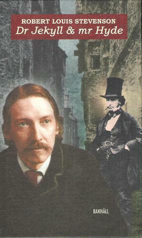 Dr Jekyll & mr Hyde by Robert Louis Stevenson