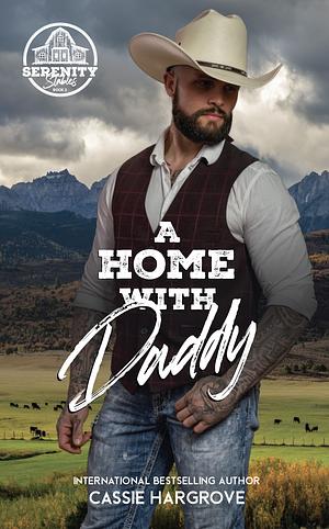 A Home with Daddy by Cassie Hargrove