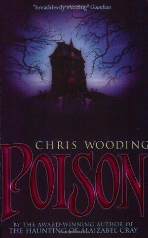 Poison by Chris Wooding