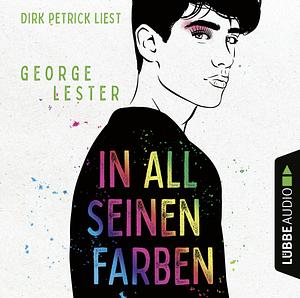 In all seinen Farben by George Lester