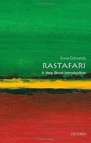 Rastafari: A Very Short Introduction by Ennis Edmonds