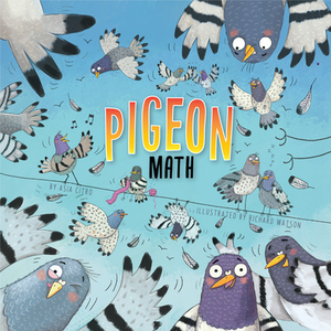 Pigeon Math by Asia Citro