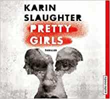 Pretty Girls by Karin Slaughter