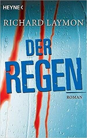 Der Regen by Helmut Gerstberger, Richard Laymon