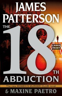 The 18th Abduction by Maxine Paetro, James Patterson