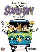 How to Draw Scooby-Doo! by Jesse Leon McCann, Incorporated, Walter Foster Publishing