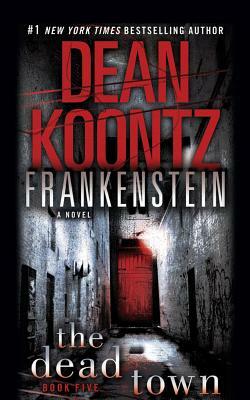 The Dead Town by Dean Koontz