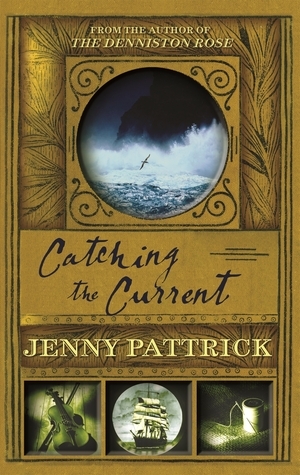 Catching the Current by Jenny Pattrick