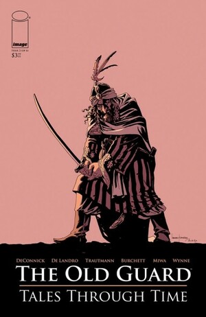 The Old Guard: Tales Through Time #2 by Eric Trautmann, Kelly Sue DeConnick