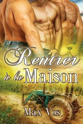 Rentrer a la Maison by Max Vos