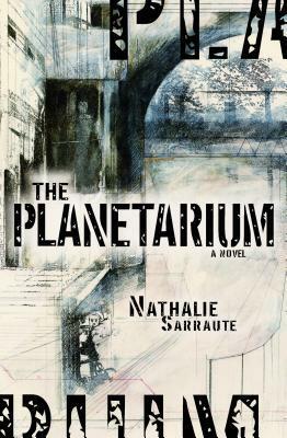 The Planetarium by Maria Jolas, Nathalie Sarraute