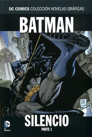 Batman: Silencio, Parte 1 by Jeph Loeb