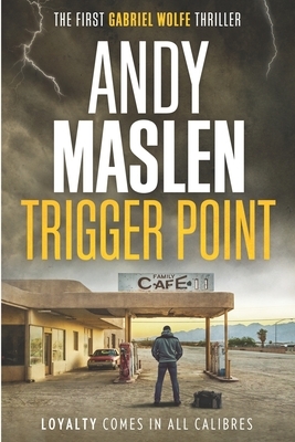 Trigger Point by Andy Maslen