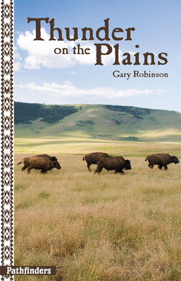 Thunder on the Plains by Gary Robinson