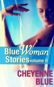 Blue Woman Stories Volume 2 by Cheyenne Blue