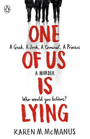 One of Us is Lying by Karen M. McManus