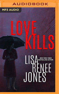 Love Kills by Lisa Renee Jones