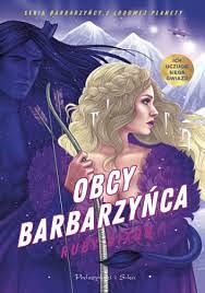 Obcy barbarzyńca  by Ruby Dixon