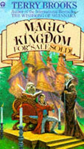 Magic Kingdom for Sale/Sold by Terry Brooks