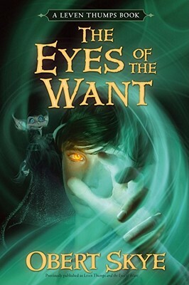 The Eyes of the Want by Obert Skye