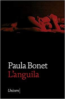 L'anguila by Paula Bonet