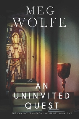 An Uninvited Quest by Meg Wolfe