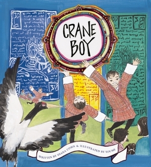 Crane Boy by Youme Landowne, Diana Cohn