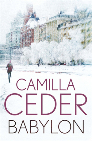 Babylon by Camilla Ceder, Marlaine Delargy