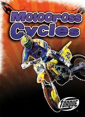 Motocross Cycles by Jack David