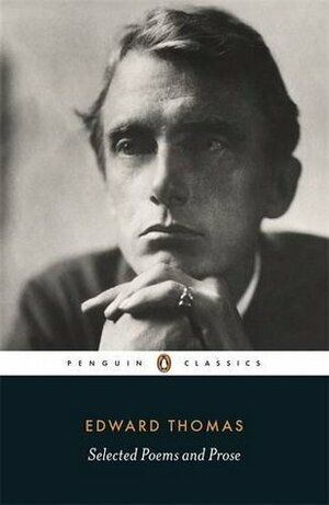 Selected Poems and Prose by Robert Macfarlane, Edward Thomas, David Wright