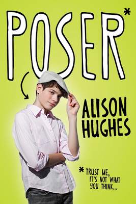 Poser by Alison Hughes