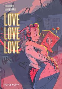 Love Love Love by Kid Toussaint