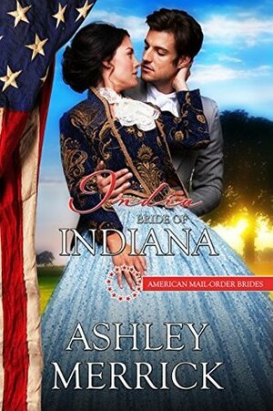 India: Bride of Indiana by Ashley Merrick