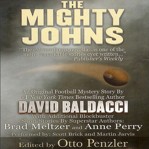 The Mighty Johns and Other Stories by David Baldacci